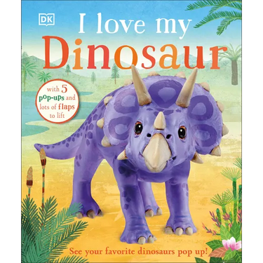 I Love My Dinosaur