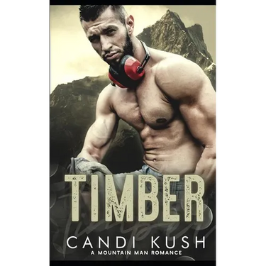 Timber: A Mountain Man Romance