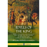 Idylls of the King: Poems Concerning the Legends of King Arthur and the Knights of the Round Table, Complete and Unabridged