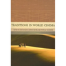 Traditions in World Cinema