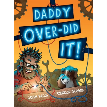 Daddy Over-Did It