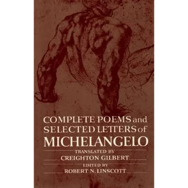 Complete Poems and Selected Letters of Michelangelo