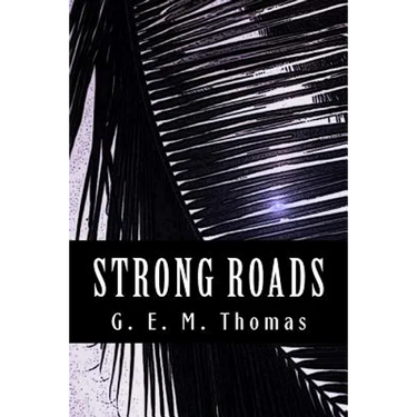 Strong Roads: A Spanish-Shipwreck Survivor in Ancient Hawaii