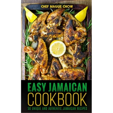 Easy Jamaican Cookbook