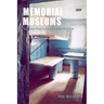 Memorial Museums: The Global Rush to Commemorate Atrocities