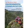 Introducing Environmental Communication