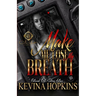 Make Me Lose My Breath: An African American Romance