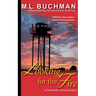 Looking for the Fire
