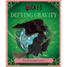 Wicked: Defying Gravity: The Illustrated Lyrics (Universal Pictures Wicked)
