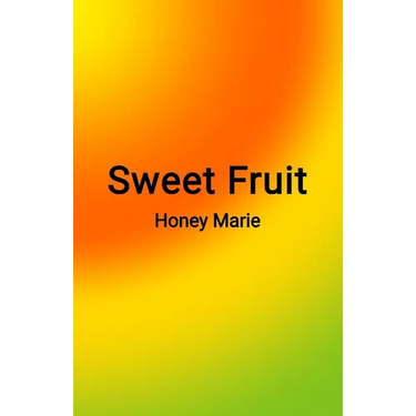 Sweet Fruit