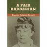 A Fair Barbarian
