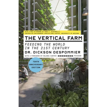 Vertical Farm (Tenth Anniversary Edition)