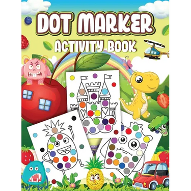 Dot Markers Activity Book: Cute Designs with Animals, Vehicles, Fruits and Monsters...Dot a Page a day (Animals) Easy Guided BIG DOTS Gift For Ki