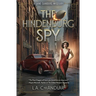 The Hindenburg Spy