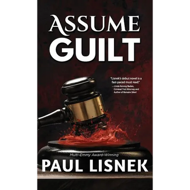 Assume Guilt: A Matt Barlow Mystery