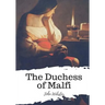 The Duchess of Malfi