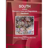 South Africa Company Laws and Regulations Handbook Volume 1 Strategic, Practical Information, Basic Laws, Regulations