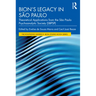 Bion's Legacy in São Paulo: Theoretical Applications from the São Paulo Psychoanalytic Society (Sbpsp)