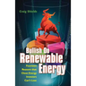 Bullish On Renewable Energy: Fourteen Reasons that Clean Energy Investors Can't Lose