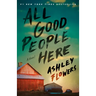 All Good People Here