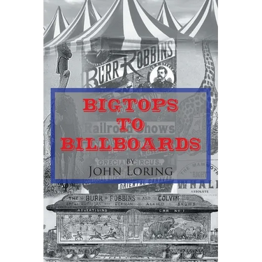 Bigtops to Billboards