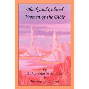 Black and Colored Women of the Bible