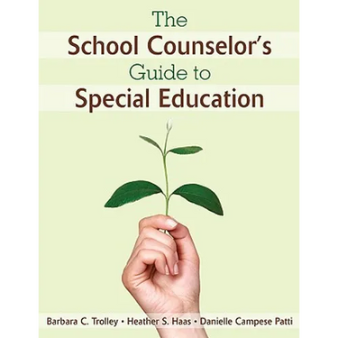 The School Counselor′s Guide to Special Education