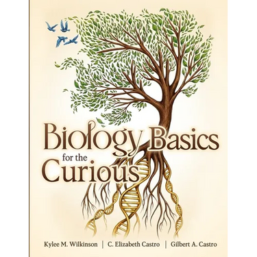 Biology Basics for the Curious
