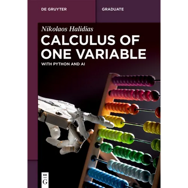 Calculus of One Variable: With Python and AI