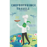Chefboyprince Travels