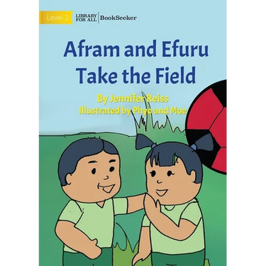 Afram and Efuru Take the Field