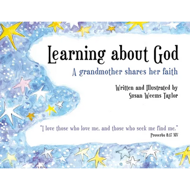 Learning About God: A Grandmother Shares Her Faith