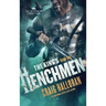 The King's Henchmen: The Henchmen Chronicles - Book 1