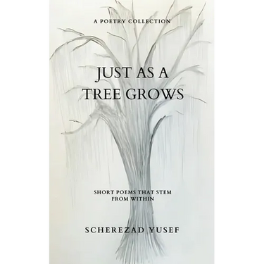 Just As A Tree Grows