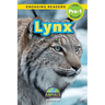 Lynx: Animals That Make a Difference! (Engaging Readers, Level Pre-1)