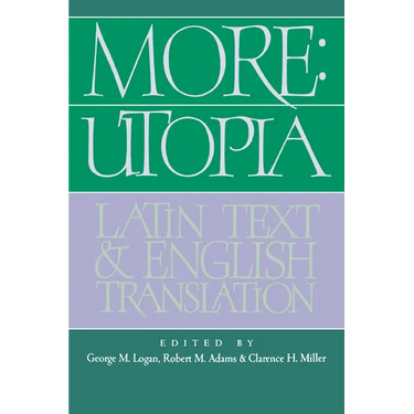 More: Utopia: Latin Text and English Translation