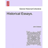 Historical Essays.