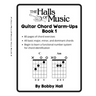 The Halls of Music Chord Warmups for Guitar Book 1