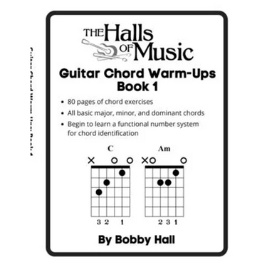 The Halls of Music Chord Warmups for Guitar Book 1
