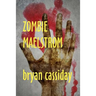Zombie Maelstrom