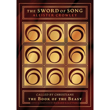 The Sword of Song: Called by Christians the Book of the Beast