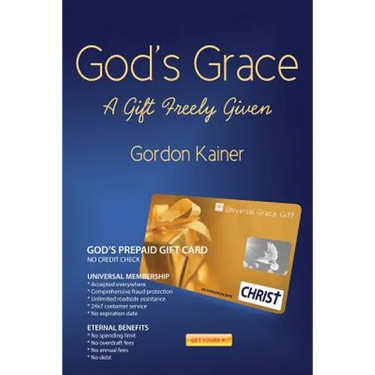 God's Grace: A Gift Freely Given