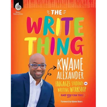The Write Thing: Kwame Alexander Engages Students in Writing Workshop