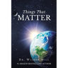 Things That Matter
