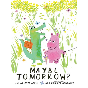 Maybe Tomorrow? (a Maybe Tomorrow Book)