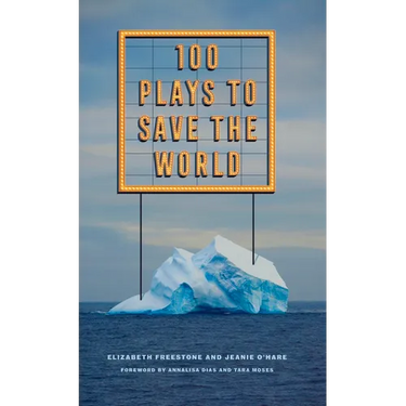 100 Plays to Save the World