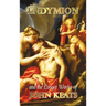 Endymion and the Longer Poems
