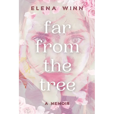 Far From the Tree: A Memoir