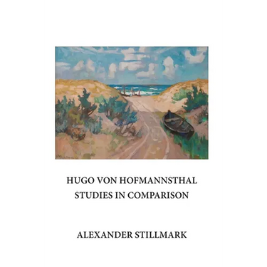 Hugo Von Hofmannsthal Studies in Comparison