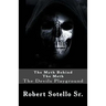 The Myth Behind The Meth: The Devils Playground